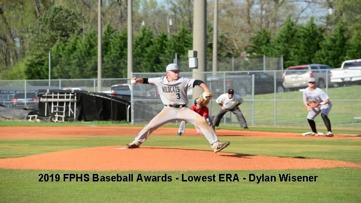 2019 FPHS Baseball Awards - Lowest ERA - Dylan Wisener 