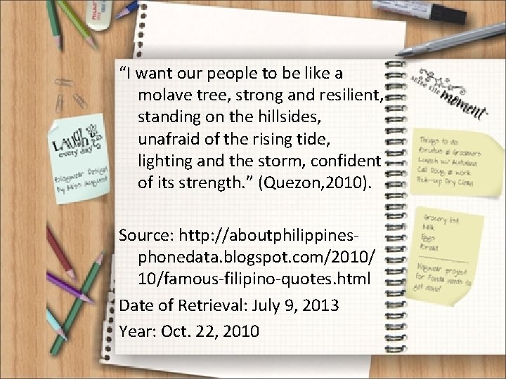 “I want our people to be like a molave tree, strong and resilient, standing