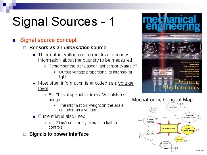 Signal Sources - 1 n Signal source concept ¨ Sensors as an information source