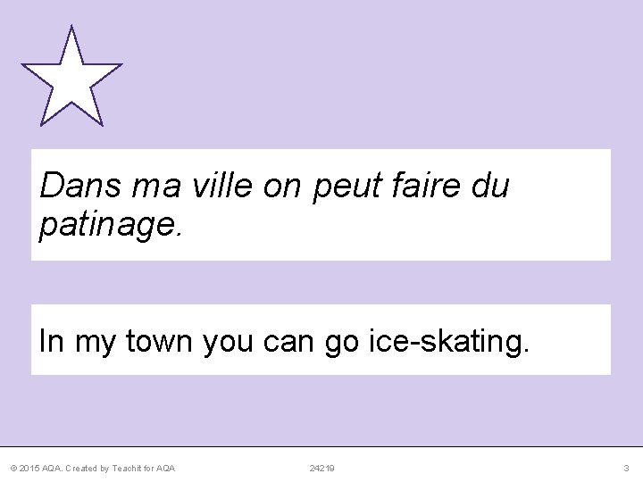 Dans ma ville on peut faire du patinage. In my town you can go