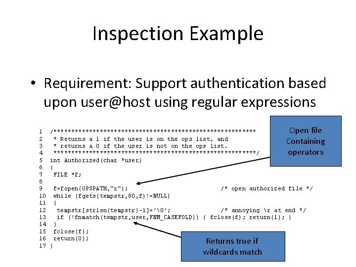 Inspection Example • Requirement: Support authentication based upon user@host using regular expressions 1 2