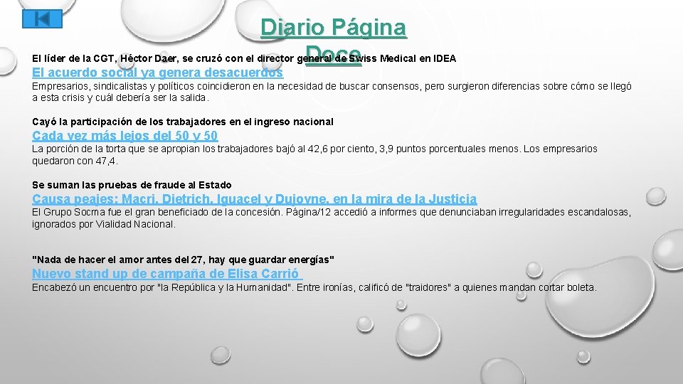 Diario Página El líder de la CGT, Héctor Daer, se cruzó con el director