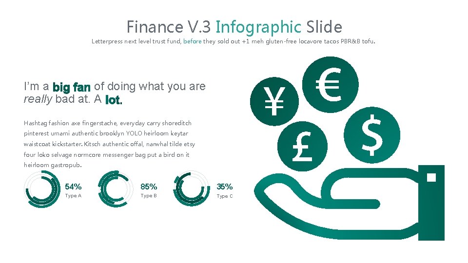 Finance V. 3 Infographic Slide Letterpress next level trust fund, before they sold out