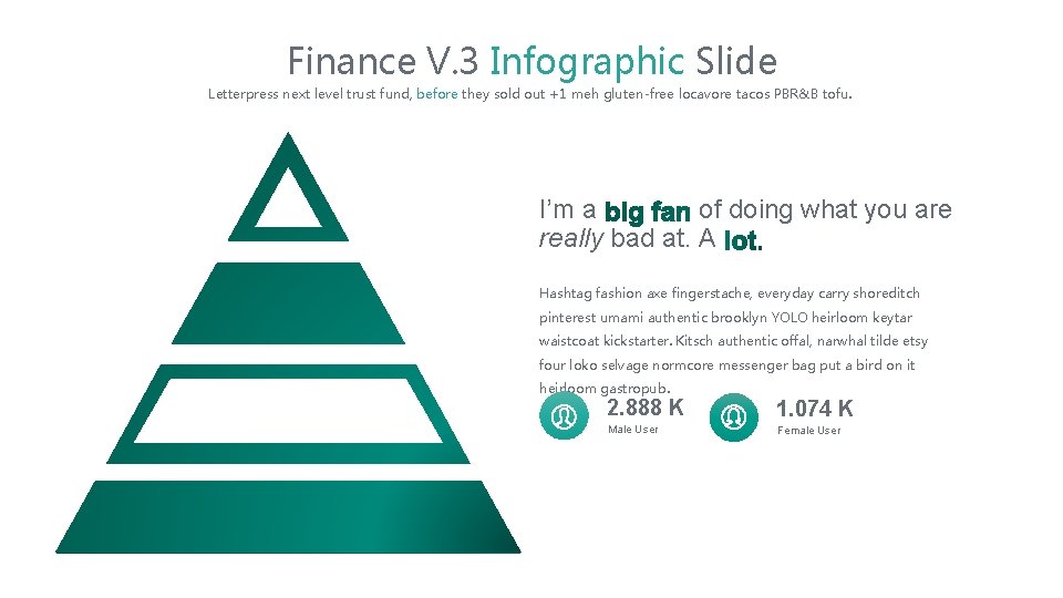 Finance V. 3 Infographic Slide Letterpress next level trust fund, before they sold out
