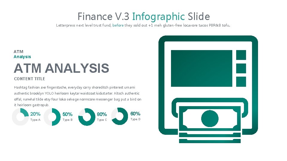 Finance V. 3 Infographic Slide Letterpress next level trust fund, before they sold out