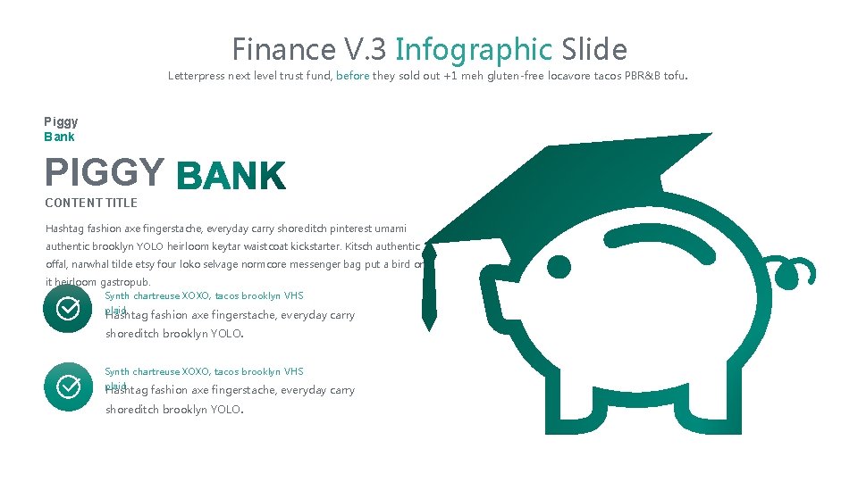 Finance V. 3 Infographic Slide Letterpress next level trust fund, before they sold out