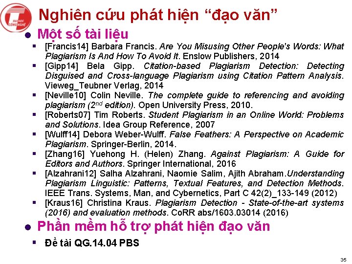 Nghiên cứu phát hiện “đạo văn” Một số tài liệu l § [Francis 14]