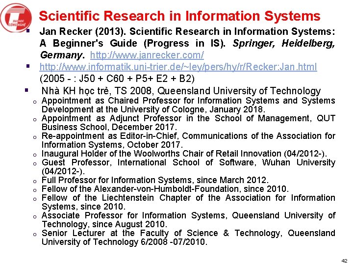 Scientific Research in Information Systems § Jan Recker (2013). Scientific Research in Information Systems: