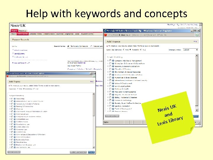 Help with keywords and concepts UK Nexis and ary r b i L Lexis