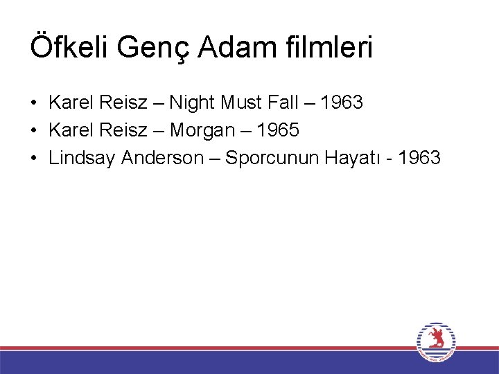 Öfkeli Genç Adam filmleri • Karel Reisz – Night Must Fall – 1963 •