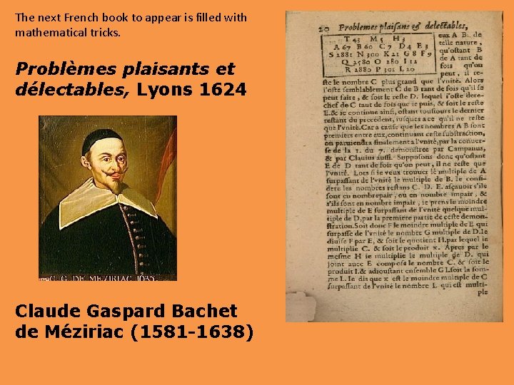 The next French book to appear is filled with mathematical tricks. Problèmes plaisants et