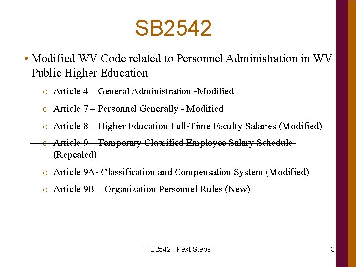 SB 2542 • Modified WV Code related to Personnel Administration in WV Public Higher