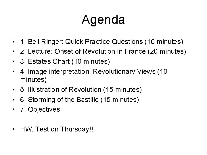 Agenda • • 1. Bell Ringer: Quick Practice Questions (10 minutes) 2. Lecture: Onset