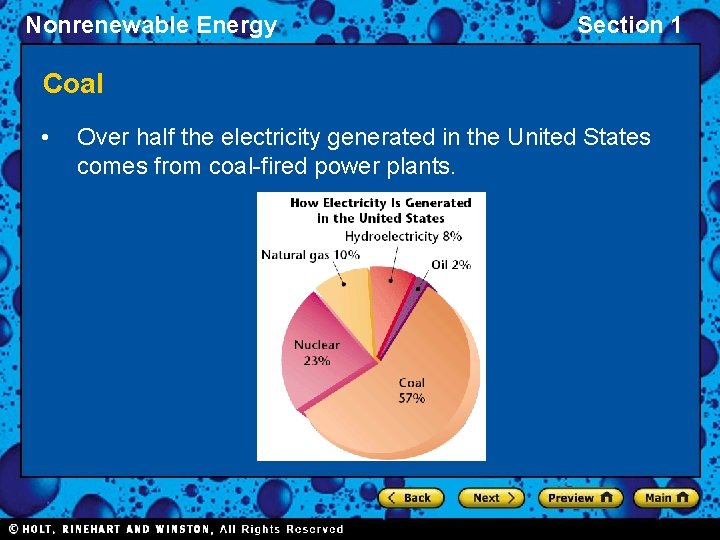 Nonrenewable Energy Section 1 Coal • Over half the electricity generated in the United