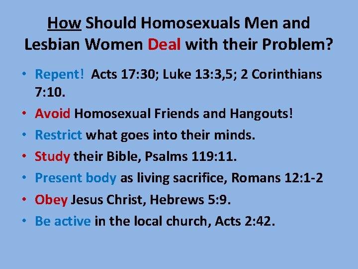 How Should Homosexuals Men and Lesbian Women Deal with their Problem? • Repent! Acts