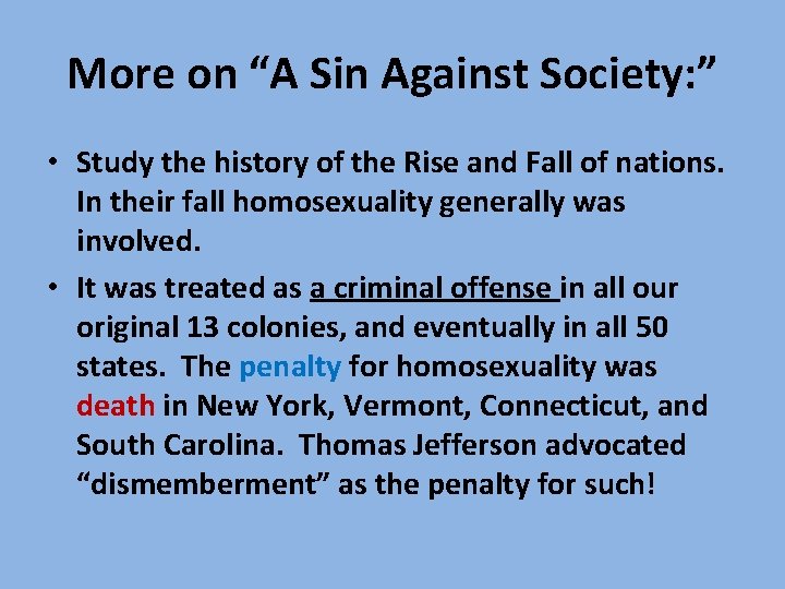 More on “A Sin Against Society: ” • Study the history of the Rise