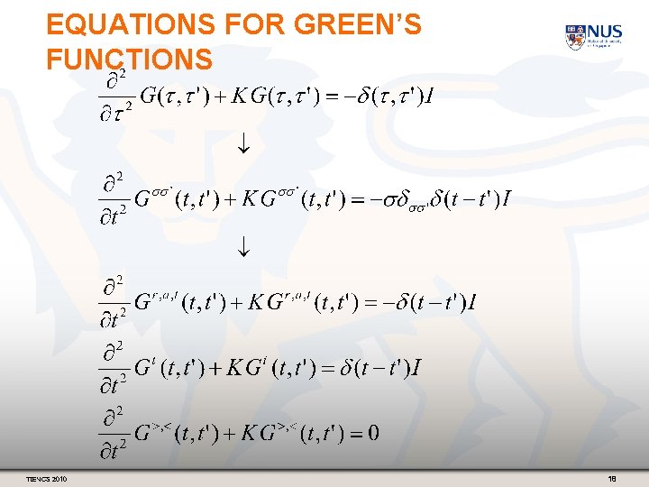 EQUATIONS FOR GREEN’S FUNCTIONS TIENCS 2010 18 