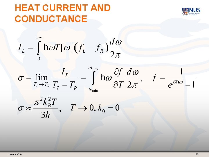 HEAT CURRENT AND CONDUCTANCE TIENCS 2010 40 