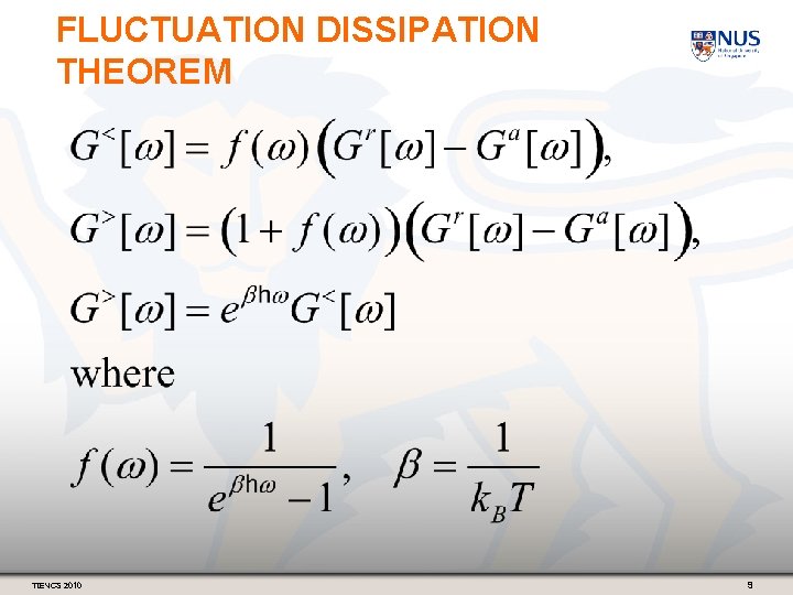 FLUCTUATION DISSIPATION THEOREM TIENCS 2010 9 