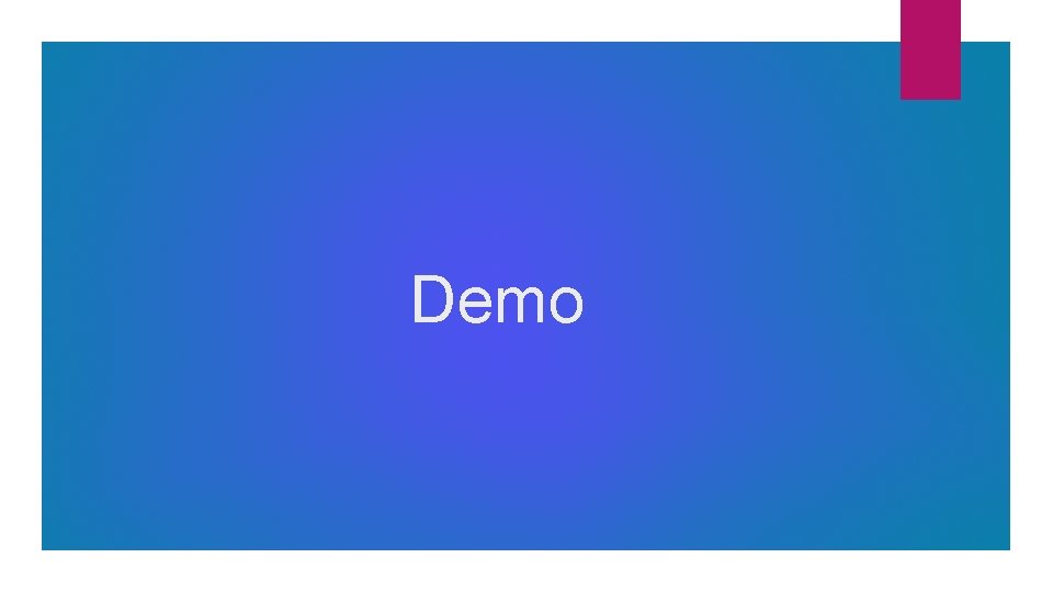 Demo Demo