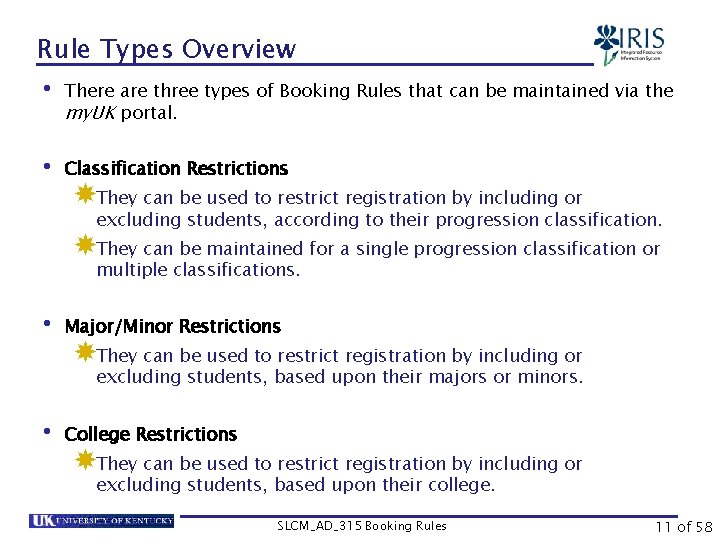 Rule Types Overview • There are three types of Booking Rules that can be