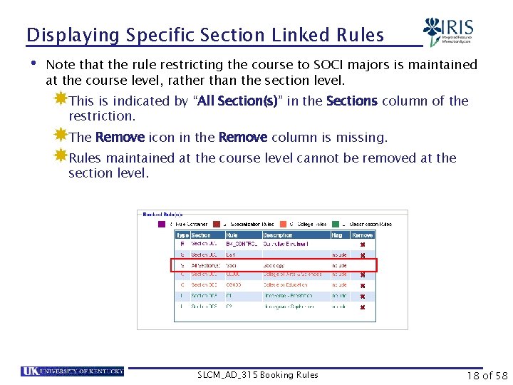 Displaying Specific Section Linked Rules • Note that the rule restricting the course to