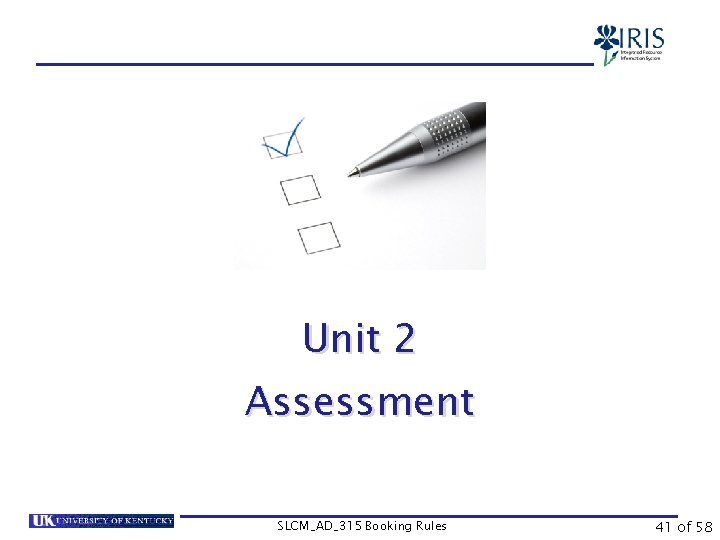 Unit 2 Assessment SLCM_AD_315 Booking Rules 41 of 58 