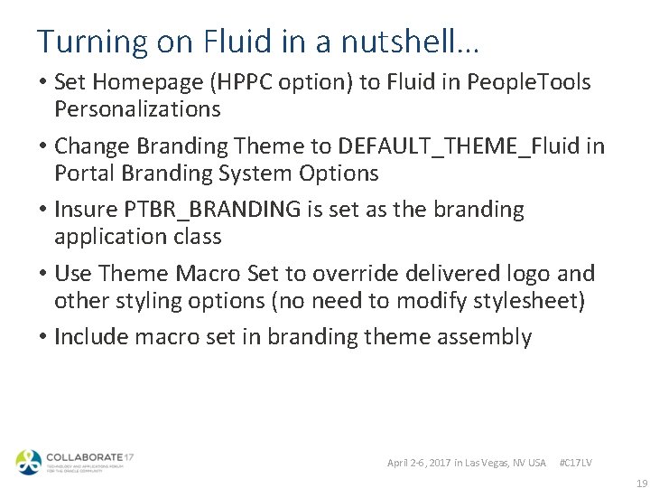 Turning on Fluid in a nutshell… • Set Homepage (HPPC option) to Fluid in