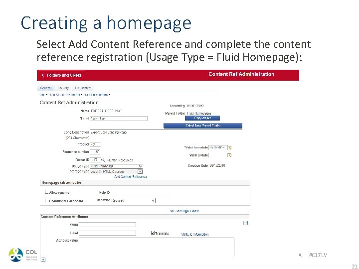 Creating a homepage Select Add Content Reference and complete the content reference registration (Usage
