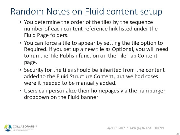 Random Notes on Fluid content setup • You determine the order of the tiles