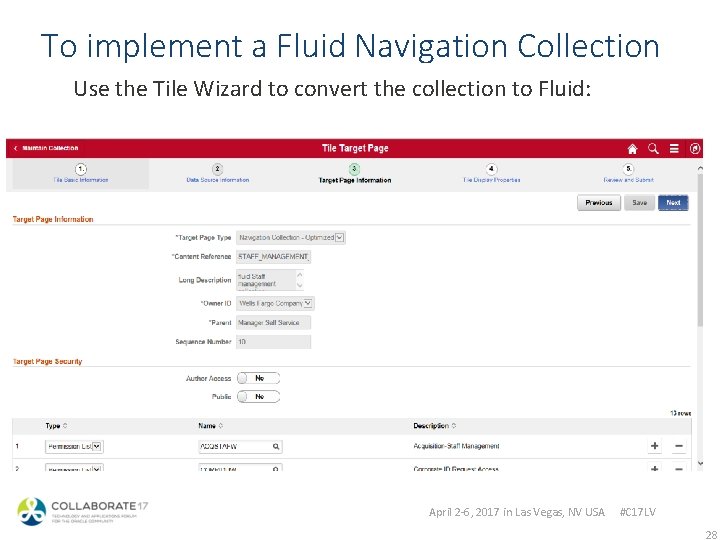 To implement a Fluid Navigation Collection Use the Tile Wizard to convert the collection