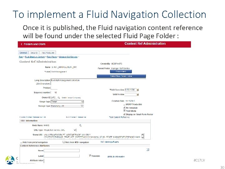 To implement a Fluid Navigation Collection Once it is published, the Fluid navigation content