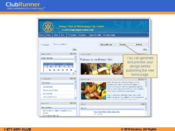You can generate and preview your design before publishing the new home page. 1