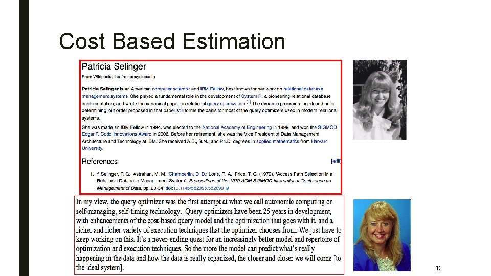 Cost Based Estimation 13 