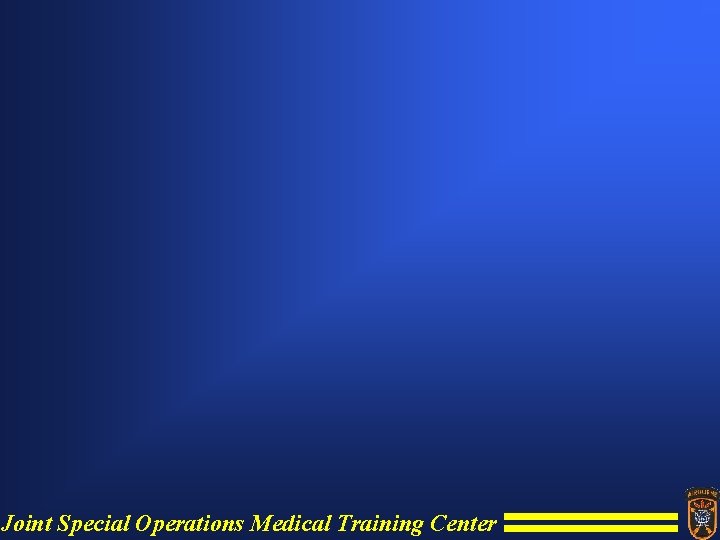 Joint Special Operations Medical Training Center 