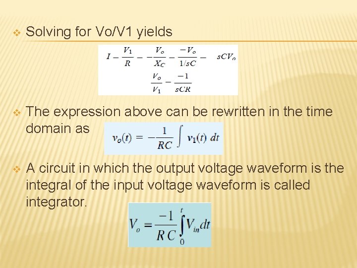 v Solving for Vo/V 1 yields v The expression above can be rewritten in