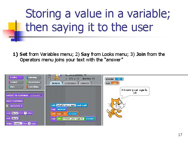 Storing a value in a variable; then saying it to the user 1) Set