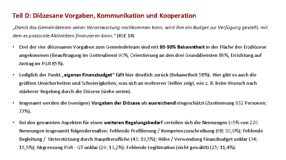 Teil D: Diözesane Vorgaben, Kommunikation und Kooperation „Damit das Gemeindeteam seiner Verantwortung nachkommen kann,