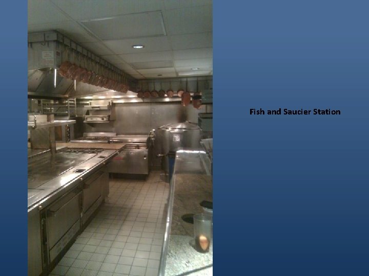 Fish and Saucier Station 