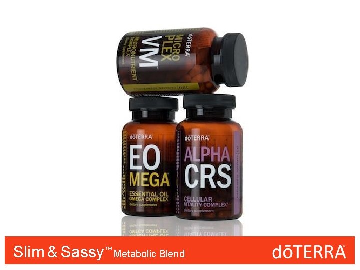 Slim & Sassy™™ Metabolic Blend 