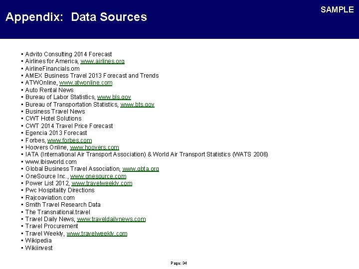 SAMPLE Appendix: Data Sources • • • • • • • Advito Consulting 2014