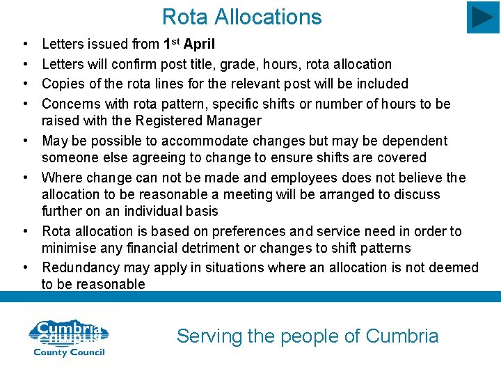 Rota Allocations • • Letters issued from 1 st April Letters will confirm post