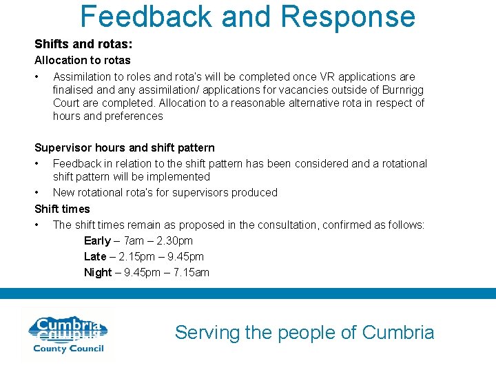 Feedback and Response Shifts and rotas: Allocation to rotas • Assimilation to roles and