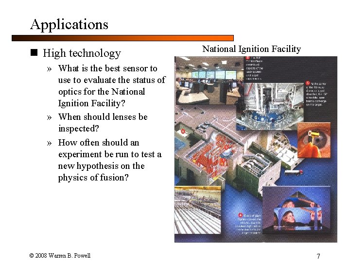 Applications n High technology National Ignition Facility » What is the best sensor to