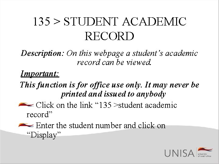 135 > STUDENT ACADEMIC RECORD Description: On this webpage a student’s academic record can