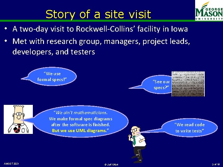 Story of a site visit • A two-day visit to Rockwell-Collins’ facility in Iowa