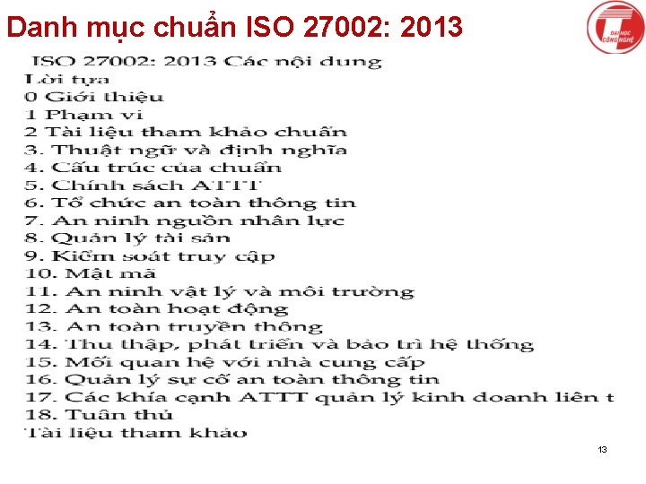 Danh mục chuẩn ISO 27002: 2013 K § c l P l 13 