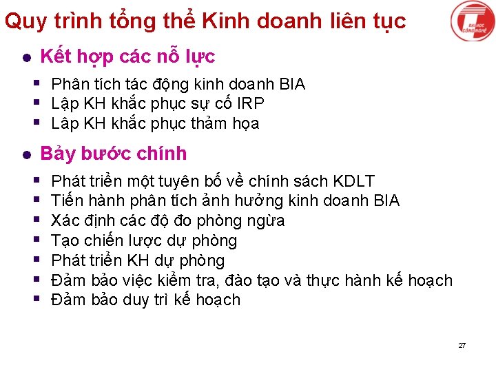 Quy trình tổng thể Kinh doanh liên tục l Kết hợp các nỗ lực