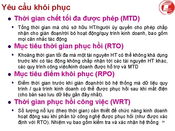 Yêu cầu khôi phục l Thời gian chết tối đa được phép (MTD) §