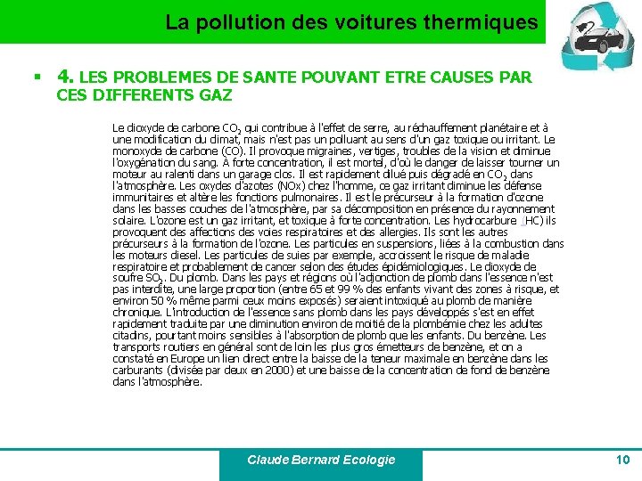 La pollution des voitures thermiques § 4. LES PROBLEMES DE SANTE POUVANT ETRE CAUSES